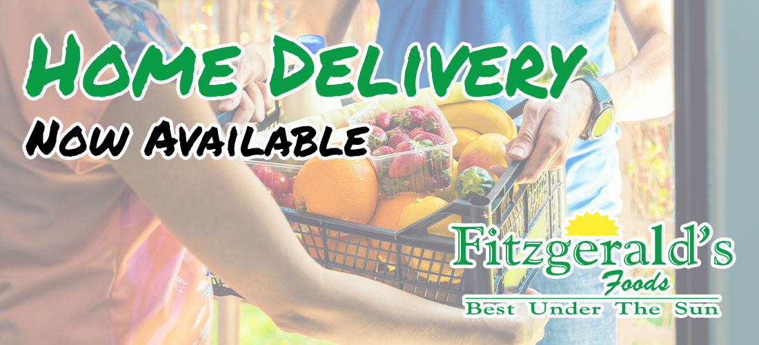 Home Delivery Now Available